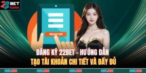 đăng ký 22BET