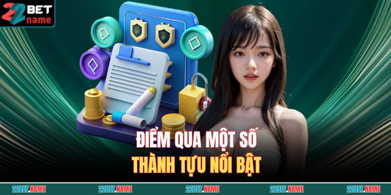 Điểm qua một số thành tựu nổi bật